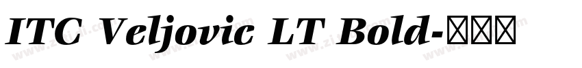 ITC Veljovic LT Bold字体转换